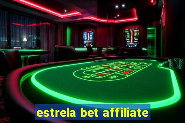 estrela bet affiliate